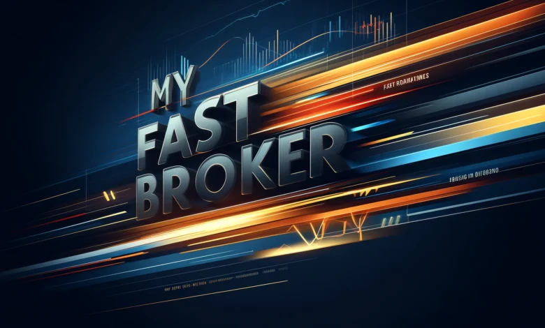 MyFastBroker .com